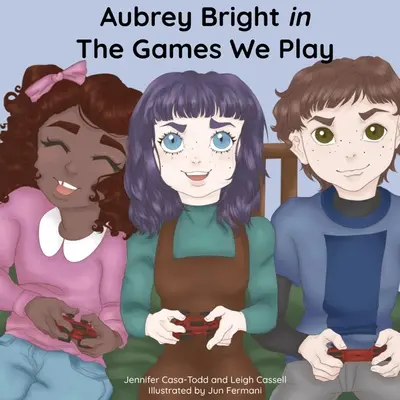Aubrey Bright en Los juegos que jugamos - Aubrey Bright in The Games We Play