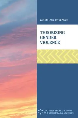 Teoría de la violencia de género - Theorizing Gender Violence