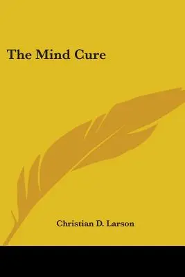 La cura de la mente - The Mind Cure