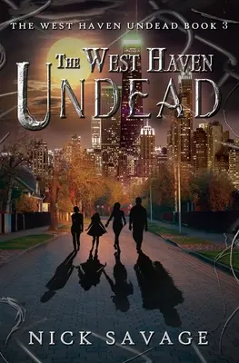 Los muertos vivientes de West Haven - The West Haven Undead