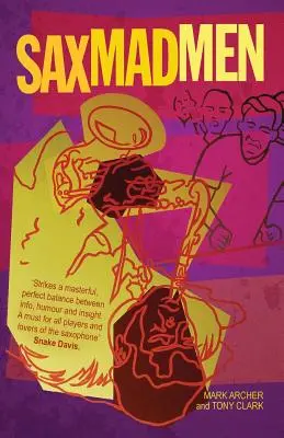 Locos por el saxo - Sax Madmen