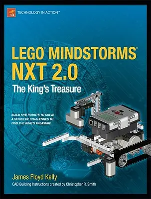 Lego Mindstorms Nxt 2.0: El tesoro del rey - Lego Mindstorms Nxt 2.0: The King's Treasure