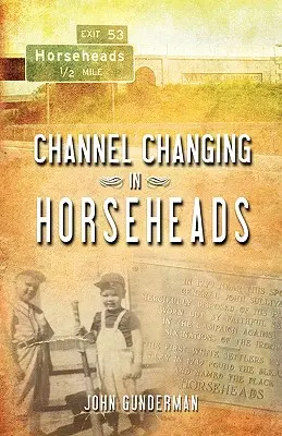Cambio de canal en Horseheads - Channel Changing in Horseheads