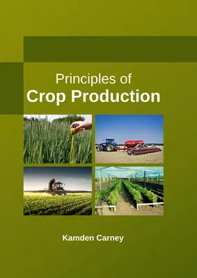 Principios de la producción vegetal - Principles of Crop Production