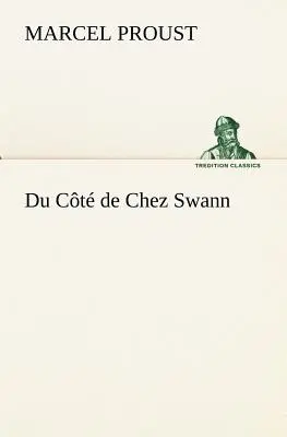 Du Ct de Chez Swann