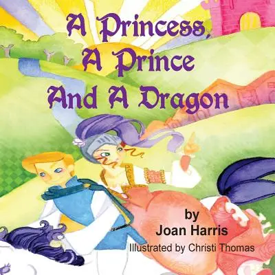 Una princesa, un príncipe y un dragón - A Princess, A Prince and a Dragon