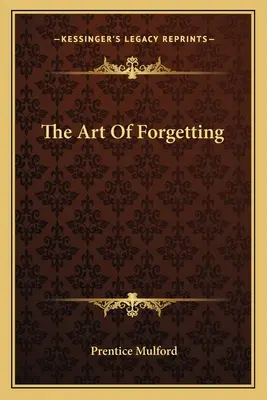 El arte de olvidar - The Art Of Forgetting