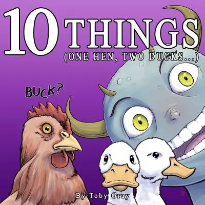 10 cosas: (Una gallina, dos patos...) - 10 Things: (One Hen, Two Ducks...)