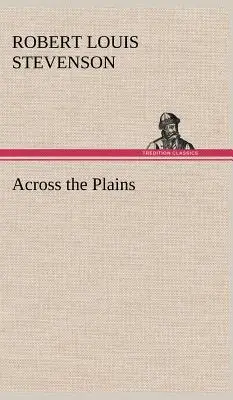 A través de las llanuras - Across the Plains