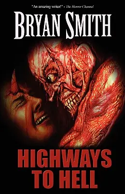 Carreteras al infierno - Highways to Hell