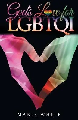 El Amor de Dios para LGBTQI - God's Love for LGBTQI