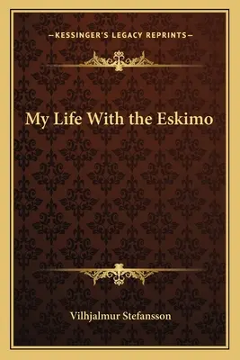 Mi vida con los esquimales - My Life With the Eskimo