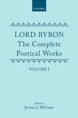 Obras poéticas completas: Tomo I - The Complete Poetical Works: Volume I