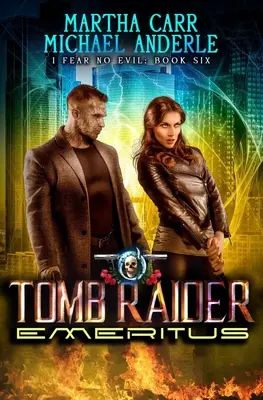 Tomb Raider Emeritus: Una aventura de acción y fantasía urbana - Tomb Raider Emeritus: An Urban Fantasy Action Adventure