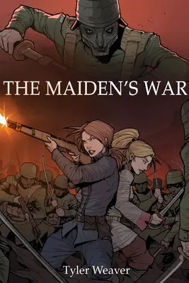 La guerra de las doncellas - The Maiden's War