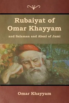 Rubaiyat de Omar Khayyam y Salaman y Absal de Jami - Rubaiyat of Omar Khayyam and Salaman and Absal of Jami