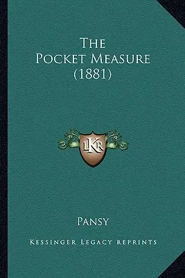 La medida de bolsillo (1881) - The Pocket Measure (1881)