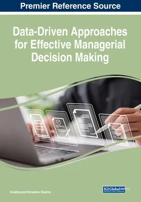 Enfoques basados en datos para la toma de decisiones directivas eficaces - Data-Driven Approaches for Effective Managerial Decision Making