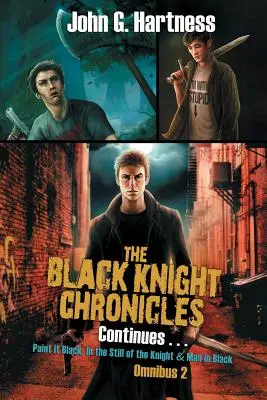 Las crónicas del Caballero Negro continúan - The Black Knight Chronicles Continues