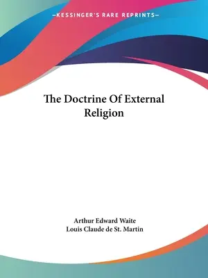 La doctrina de la religión externa - The Doctrine Of External Religion