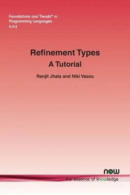 Tipos de refinamiento: A Tutorial - Refinement Types: A Tutorial