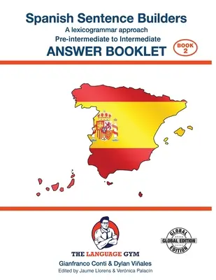 SPANISH SENTENCE BUILDERS - Pre - I - ANSWER BOOK: Constructor de frases - SPANISH SENTENCE BUILDERS - Pre - I - ANSWER BOOK: Sentence Builder