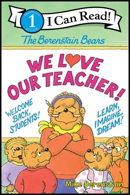 Los Osos Berenstain: Amamos a nuestra maestra - The Berenstain Bears: We Love Our Teacher!