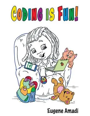 Codificar es divertido - Coding is Fun