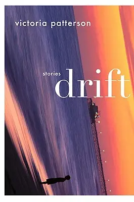 La deriva: Relatos - Drift: Stories