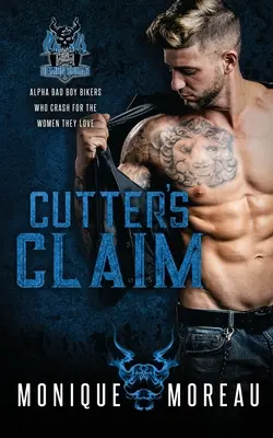 Cutter's Claim: Un romance entre moteros y chicos malos - Cutter's Claim: A Bad Boy Biker Romance