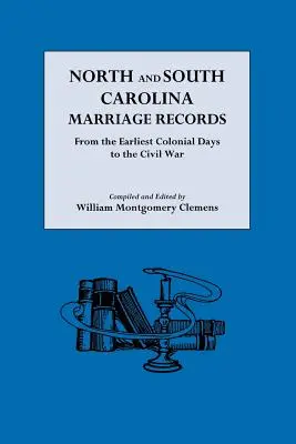 Registros matrimoniales de Carolina del Norte y del Sur - North and South Carolina Marriage Records