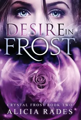 El deseo en la escarcha - Desire in Frost