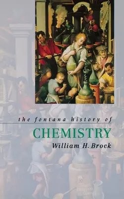 La historia Fontana de la química - The Fontana History of Chemistry