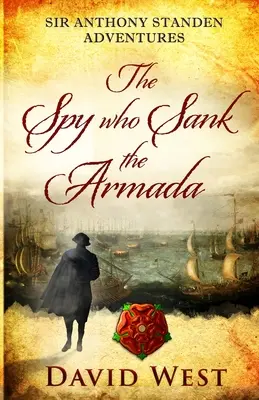 El espía que hundió la Armada - The Spy who Sank the Armada