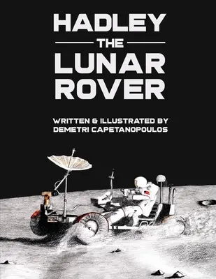 Hadley, el explorador lunar - Hadley the Lunar Rover