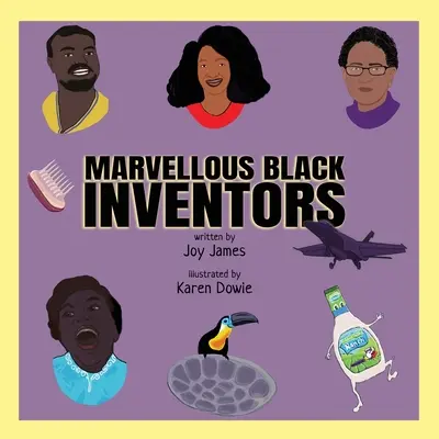 Maravillosos inventores negros - Marvellous Black Inventors