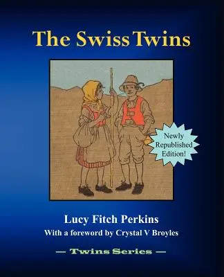 Los gemelos suizos - The Swiss Twins