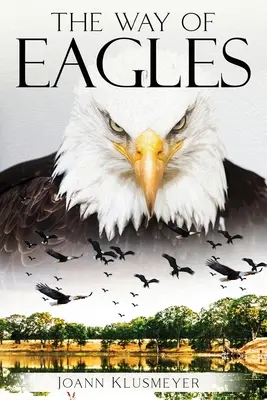 El camino de las águilas - The Way of Eagles