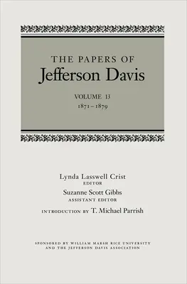 Documentos de Jefferson Davis: 1871-1879 - The Papers of Jefferson Davis: 1871-1879