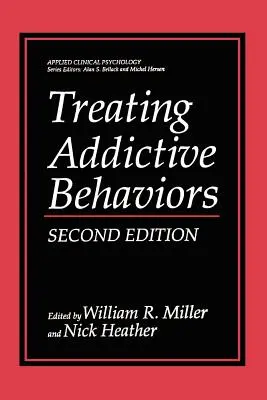 Tratamiento de las conductas adictivas - Treating Addictive Behaviors