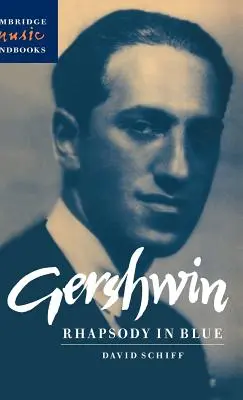 Gershwin Rhapsody in Blue - Gershwin: Rhapsody in Blue