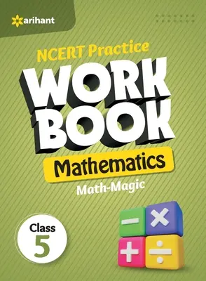 NCERT Cuaderno de Práctica de Matemáticas Math-Magic Clase 5 - NCERT Practice Workbook Mathematics Math-Magic Class 5th