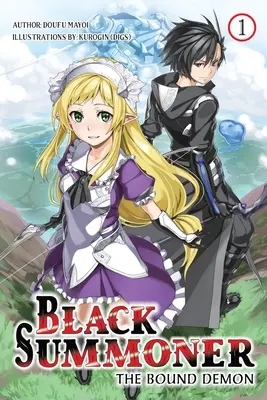 Black Summoner, Vol. 1 (Novela ligera): The Bound Demon - Black Summoner, Vol. 1 (Light Novel): The Bound Demon