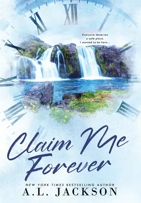 Reclámame para siempre (Tapa dura) - Claim Me Forever (Hardcover)