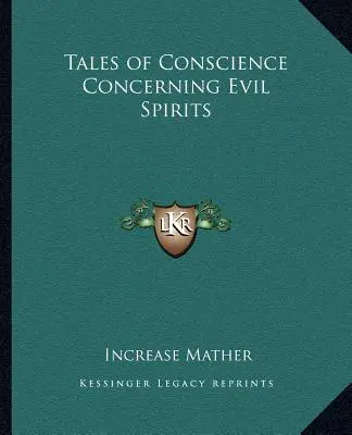 Cuentos de conciencia sobre espíritus malignos - Tales of Conscience Concerning Evil Spirits