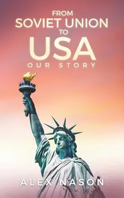 De la Unión Soviética a Estados Unidos: nuestra historia - From Soviet Union to USA: Our Story