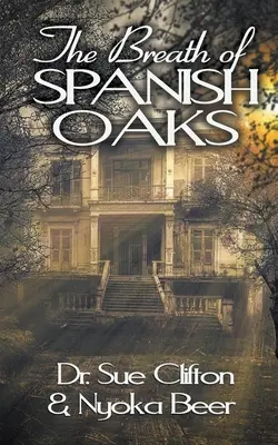 El aliento de los robles españoles - The Breath of Spanish Oaks