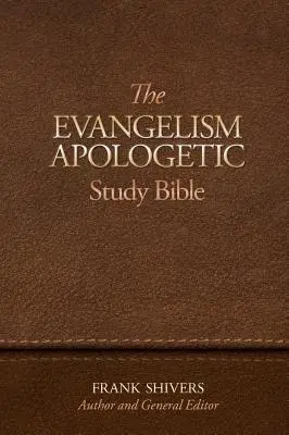 La Biblia de Estudio Evangelismo-Apologética - The Evangelism-Apologetic Study Bible