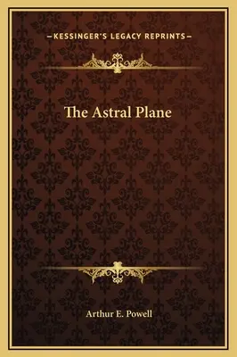 El Plano Astral - The Astral Plane