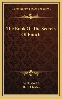 El libro de los secretos de Enoc - The Book Of The Secrets Of Enoch